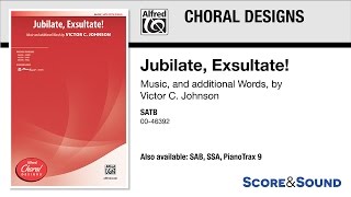 Jubilate Exsultate by Victor C Johnson – Score amp Sound [upl. by Hpeosj959]