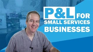 Income Statement PampL for Small Services Businesses [upl. by Brandon276]