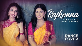 Rajkonna Dance Cover  Safa Kabir  RidySheikh  Raz Dee  Adib [upl. by Euqinwahs481]