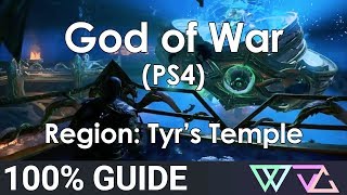 God of War PS4  100 Guide Tyrs Temple Completion Walkthrough [upl. by Ynabe459]