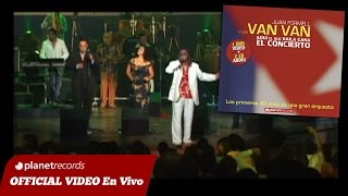 JUAN FORMELL Y LOS VAN VAN  Soy Todo  Ay Dios Amparame En Vivo 12 de 16 [upl. by Aramaj546]