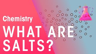 What Are Salts  Acids Bases amp Alkalis  Chemistry  FuseSchool [upl. by Hailahk]