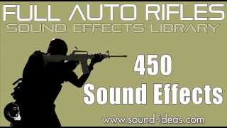 Full Auto Rifles Sound Effects [upl. by Celine]