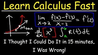 Understand Calculus in 35 Minutes [upl. by Nrek261]