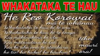 WHAKATAKA TE HAU He Karakia he Waiata Kiinaki [upl. by Schoenburg933]