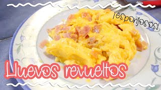 Aprende a hacer HUEVOS REVUELTOS muy esponjosos [upl. by Ardiek]