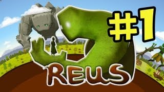 Reus Walkthrough Part 1  A Whole New World [upl. by Epolulot]