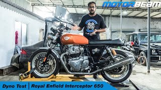 Royal Enfield Interceptor 650 Actual Power  Dyno Test  MotorBeam [upl. by Almund]