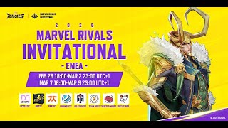 Marvel Rivals Invitational 2025 EMEA Day 4 UTC1） [upl. by Aleehs]