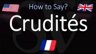 How to Pronounce Crudités Platter CORRECTLY [upl. by Bronnie]