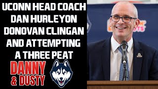 UCONN Basketball Coach Dan Hurley On Donovan Clingan amp What He Can Do In Portland  Danny amp Dusty [upl. by Michal]