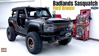 Ford Bronco Badlands Sasquatch 2 Door [upl. by Arakaj109]