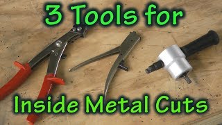 3 Tools Perfect for Inside Sheet Metal Cuts [upl. by Iroc701]