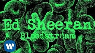 Ed Sheeran  Bloodstream Official Audio [upl. by Struve]