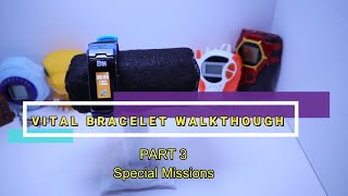 Vital Bracelet Walkthrough  Special Missions [upl. by Claudina]