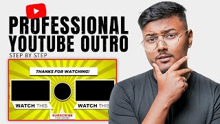 How To Make Outro For YouTube Videos FREE amp Easy  Professional End Screen Templates 🔥 [upl. by Past]