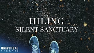 Silent Sanctuary  Hiling Official Lyric Video [upl. by Gal]