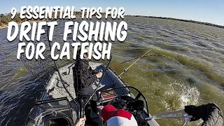 Drift Fishing For Catfish 9 Essential Tips For Success [upl. by Jameson]