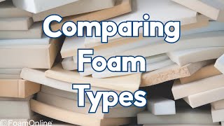 Comparing Foam Types [upl. by Anovahs122]