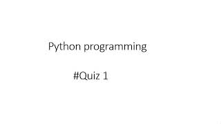 Python Programming Quiz 1 Answers  Prutor [upl. by Orlena]