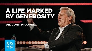 A Life Marked by Generosity  Dr John Maxwell [upl. by Awe720]