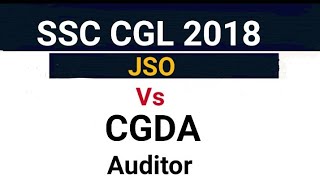 Ssc cgl jso vs cgda auditor [upl. by Etheline]