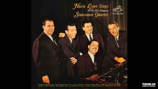 Hovie Lister Sings With His Famous Statesmen Quartet LP 1964 Full Album Compilation [upl. by Fiedling]