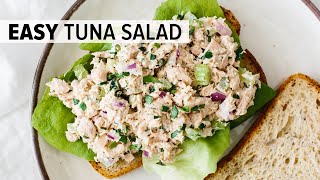 BEST TUNA SALAD RECIPE  easy amp healthy [upl. by Lenci]