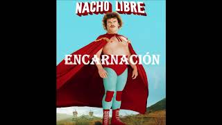 Nacho Libre  Encarnación with music [upl. by Hollington422]