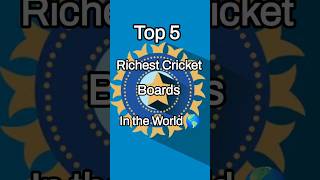 Top 5 Richest Cricket Boards In The Worldshorts bcci cricket informativeshorts viral trending [upl. by Natan]