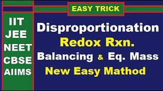 NEW EASY TRICK Disproportionation ReactionsBalancing amp Equivalent MassJEEMedicalCBSE [upl. by Trevar]