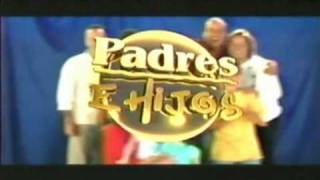 Padres e Hijos  Intro 2004 [upl. by Katharyn]