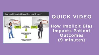 How Implicit Bias Impacts Patient Outcomes [upl. by Swain]