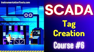 SCADA Tutorial 6  Tag Creation in SCADA Software  SCADA Programming [upl. by Hermon]