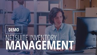 NetSuite Inventory Management Demo [upl. by Navis]