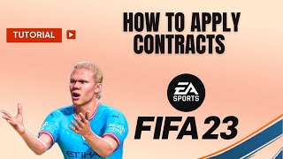 How to apply contracts FIFA 23 [upl. by Adroj]