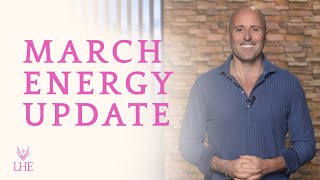 March 2025 Energy Update  Lee Harris [upl. by Mccully312]