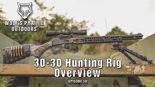 3030 Hunting Rig Overview [upl. by Assenahs]