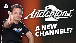 A New Channel  Andertons 2 Trailer [upl. by Simons]