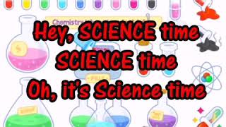 Science Song with Lyrics [upl. by Faus389]