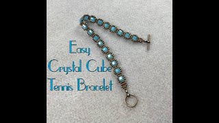 Easy Crystal Cube Tennis Bracelet Tutorial [upl. by Adnaral]