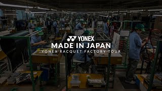 How a Yonex Racquet is Made  TW Exclusive Yonex Racquet Factory Tour [upl. by Llemrej]