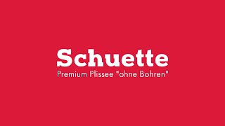 Schuette Premium Plissee quotohne Bohrenquot Montagevideo Klemmhalter [upl. by Omarr511]