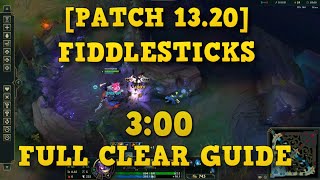 PATCH 1324 300 FIDDLESTICKS FULL CLEAR GUIDE [upl. by Ledda]