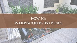 How To Waterproofing Fish Ponds [upl. by Magna454]