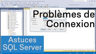 Résoudre les problèmes de connexion dans SQL Server [upl. by Girardi]