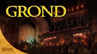 Grond  Tolkien Explained [upl. by Haswell]