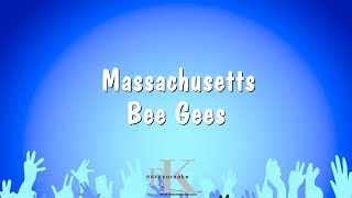 Massachusetts  Bee Gees Karaoke Version [upl. by Schofield54]