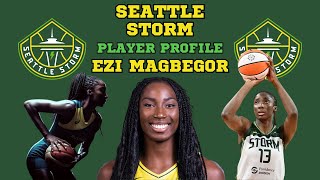 Seattle Storm Player Profile  Ezi Magbegor [upl. by Wawro]