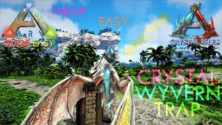 ✨Easy✨ Crystal Wyvern Trap  Crystal Isles  ARK Made Easy [upl. by Jenni]